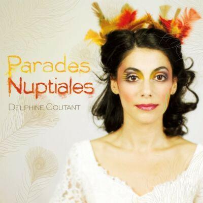 Delphine Coutant - Parades nuptiales État correct -  reconditionné disponible sur Label Emmaüs